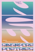 New Singapore Poetries 0999451499 Book Cover