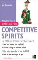 Careers for Competitive Spirits & Other Peak Performers (Careers For Series) 0071467769 Book Cover