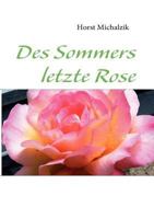 Des Sommers letzte Rose 3839162408 Book Cover