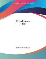 Fetischismus 1120195764 Book Cover