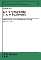 Die Renaissance der Staatenbeschwerde : Potenzial und Gefahr der Vermehrten Nutzung des Art. 33 EMRK 3848758067 Book Cover