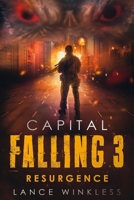 Capital Falling - RESURGENCE: Book 3 B0858T6MGK Book Cover