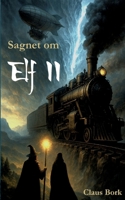 Sagnet om Elf II: Steampunk Krigen (Danish Edition) 8743073786 Book Cover