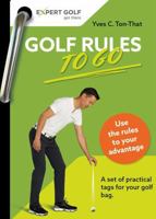 Golf Rules TO GO — A set of practical tags for your golf bag 3906852547 Book Cover