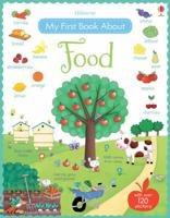 My First Book about Food 0794536336 Book Cover