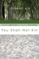 You Shall Not Kill 1625647638 Book Cover
