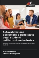 Autovalutazione dell'umore e dello stato degli studenti nell'istruzione inclusiva: Soluzioni innovative per l'accompagnamento degli studenti (Italian Edition) 6206807746 Book Cover