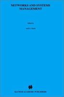 Networks and Systems Management: Platforms Analysis and Evaluation 0792398793 Book Cover