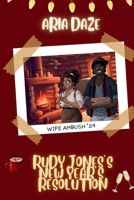 Rudy Jones's New Year's Resolution B0DTBLC9MF Book Cover