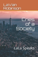 Cries of a Society: LaLa Speaks B08MSLXJ47 Book Cover