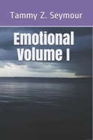 Emotional Volume I B0858ST1CY Book Cover