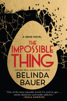 The Impossible Thing 0802164412 Book Cover