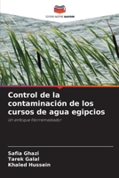 Control de la contaminación de los cursos de agua egipcios: Un enfoque fitorremediador 6206023923 Book Cover