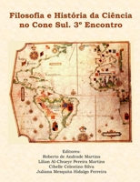 Filosofia E Historia Da Ciencia No Cone Sul. 3 Encontro 1435716337 Book Cover