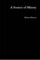 A Source of Misery 055773438X Book Cover