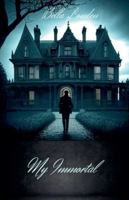 My Immortal B0G4VJSZFQ Book Cover