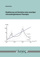 Modellierung Und Simulation Eines Neuartigen Mikrowellengetriebenen Plasmajets 3832556206 Book Cover