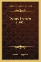 Dumpy Proverbs 0548679452 Book Cover