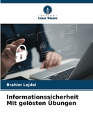 Informationssicherheit Mit gelösten Übungen 6209631142 Book Cover
