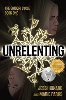 Unrelenting 1956892060 Book Cover