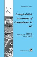 Ecological Risk Assessment of Contaminants in Soil 0412759004 Book Cover