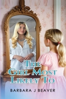 The Girl Most Likely To B0GQLFL62W Book Cover