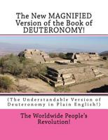 The New MAGNIFIED Version of the Book of DEUTERONOMY!: 1723325031 Book Cover