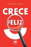 CRECE feliz (Spanish Edition) B0CSKFBQ7R Book Cover