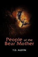 People of the Bear Mother (Periplus of the Sea of Souls #1) 1612043550 Book Cover
