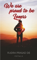 We Are Proud to Be Loners 9385440667 Book Cover