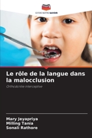 Le rôle de la langue dans la malocclusion: Orthodontie interceptive 620568697X Book Cover