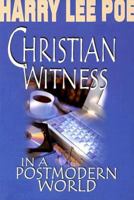 Christian Witness in a Postmodern World 0687049318 Book Cover