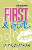 First & Goal 0996427635 Book Cover