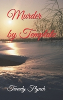 Murder by Template 1726841685 Book Cover