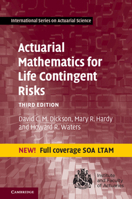 Actuarial Mathematics for Life Contingent Risks 1107044073 Book Cover