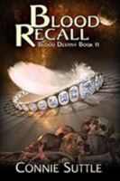 Blood Recall 163478023X Book Cover