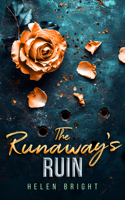 The Runaway's Ruin, Part 1 1036707733 Book Cover