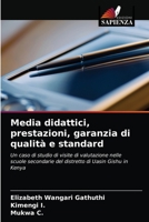 Media didattici, prestazioni, garanzia di qualità e standard 6202855770 Book Cover