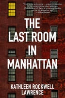 The Last Room in Manhattan 1940941792 Book Cover