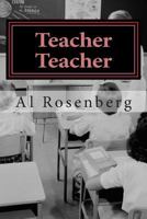 Teacher Teacher 1481262467 Book Cover