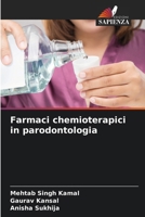 Farmaci chemioterapici in parodontologia (Italian Edition) 6208559782 Book Cover