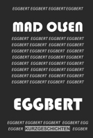 Eggbert - Sämtliche Geschichten (German Edition) 1546871667 Book Cover