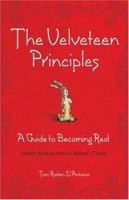 The Velveteen Principles: A Guide to Becoming Real; Hidden Wisdom from a Children's Classic 0757302114 Book Cover