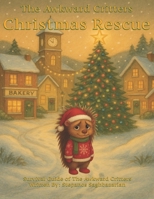 The Awkward Critters - Christmas Rescue (Survival Guide of the Awkward Critters) B0G1YGS7QZ Book Cover