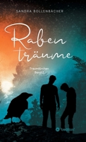 Rabenträume - Traumtürchen Band 2 3749749604 Book Cover