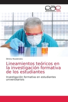 Lineamientos teóricos en la investigación formativa de los estudiantes 6203033170 Book Cover