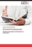 El Perfil Profesional 3848465442 Book Cover