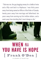 When All You Have Is Hope 0670064270 Book Cover