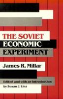 SOVIET ECONOMIC EXPERIMNT 0252060881 Book Cover