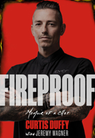 Fireproof: A Memoir of a Life on Fire 1639511350 Book Cover